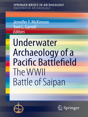 cover image of Underwater Archaeology of a Pacific Battlefield